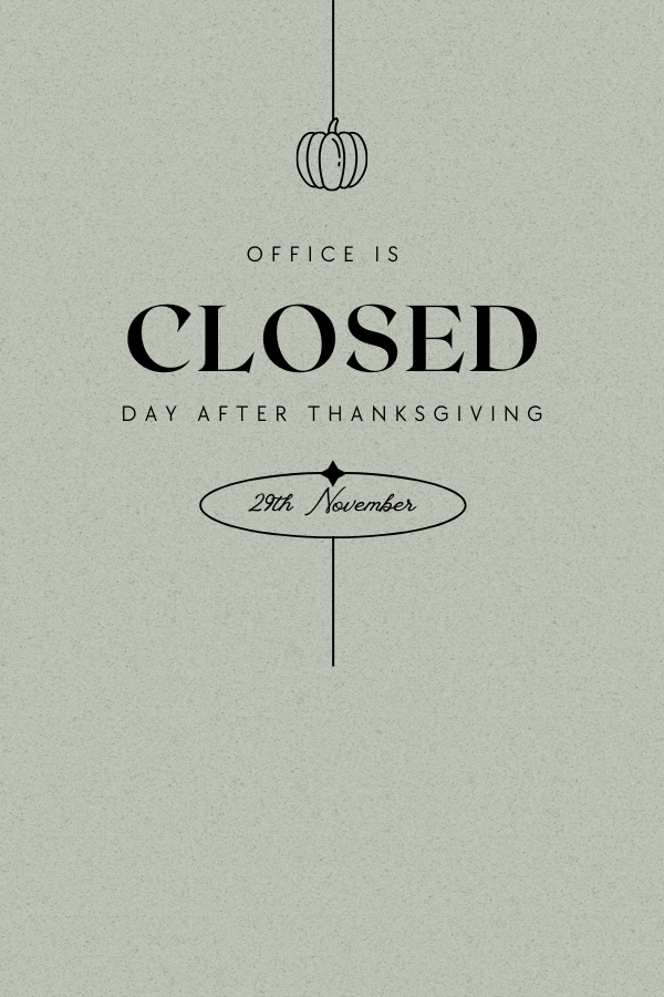 Office Closed Day After Thanksgiving