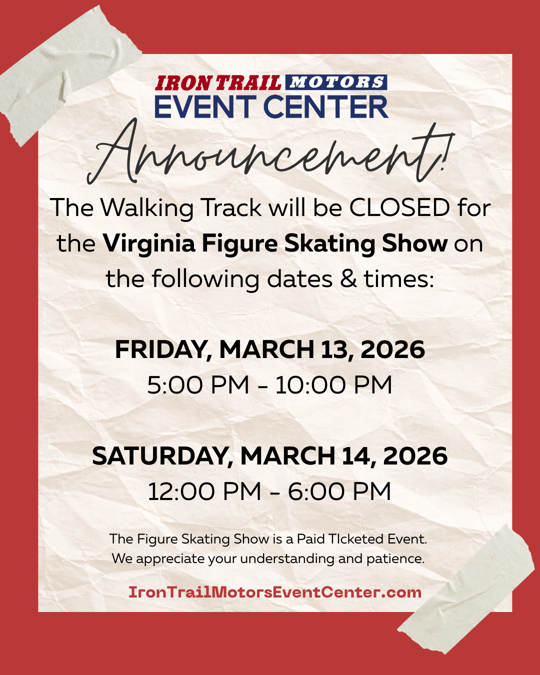 Walking Track Closed for Figure Skating Show