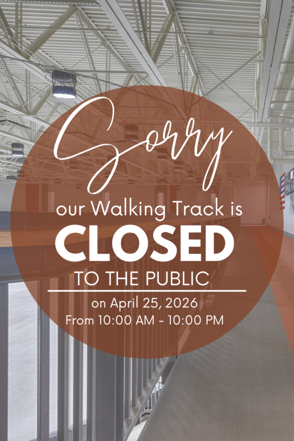 Walking Track is Closed on April 25, 2026