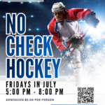 No Check Hockey on Fridays in July