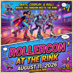 RollerCon at the Rink!